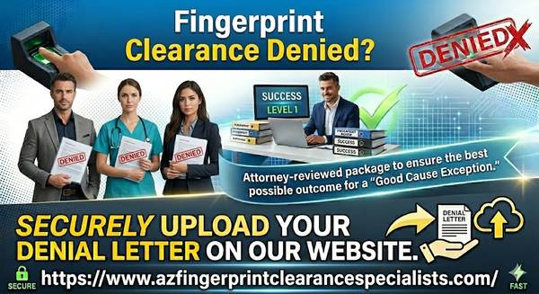 Fingerprint Clearance Card Denied or Suspended? Get Back to Work! - legal services