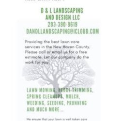 D &amp; L Landscaping lawn care, cleanups and more 🏡 (Hamden)