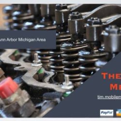 Certified Mechanic At Your Location (Washtenaw, Oakland, Livingston and Wayne Counties)